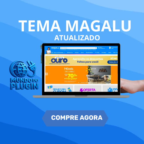 Tema Shopify Magalu - Atualização 2025 + Bonus